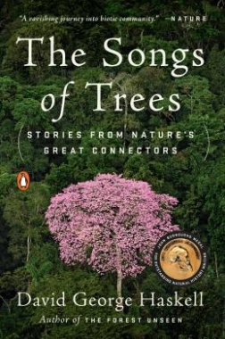 The Songs of Trees by David George Haskell — book cover